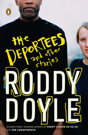 The Deportees by Roddy Doyle