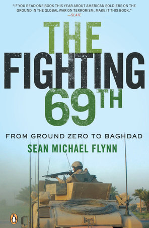 The Fighting 69th by Sean Michael Flynn