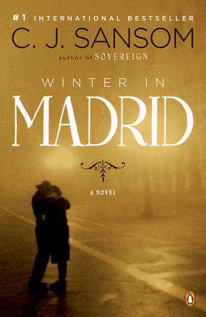 Winter in Madrid by C. J. Sansom