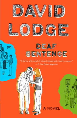 Deaf Sentence by David Lodge