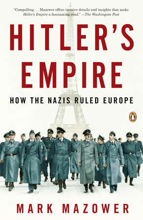 Hitler's Empire by Mark Mazower