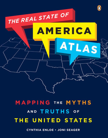 The Real State of America Atlas by Cynthia Enloe and Joni Seager