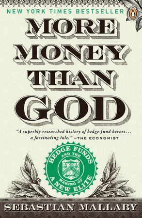 More Money Than God by Sebastian Mallaby
