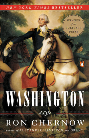 The Best George Washington Biographies | Penguin Random House