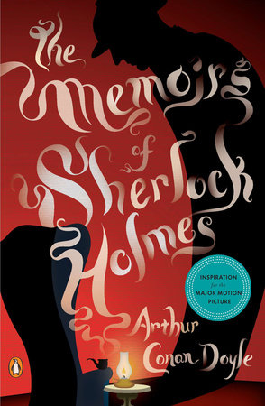 The Memoirs of Sherlock Holmes by Sir Arthur Conan Doyle