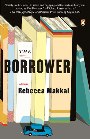 The Borrower by Rebecca Makkai