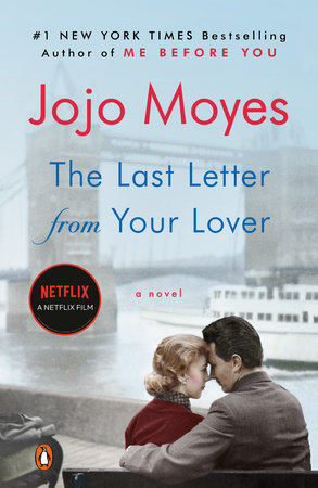 The Last Letter from Your Lover (Movie Tie-In) by Jojo Moyes