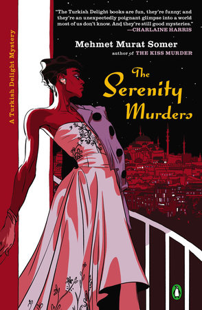 The Serenity Murders by Mehmet Murat Somer