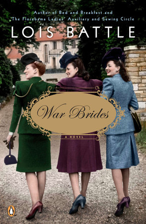 War Brides by Lois Battle
