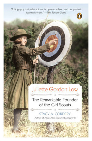 Juliette Gordon Low by Stacy A. Cordery