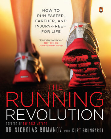 The Running Revolution by Nicholas Romanov and Kurt Brungardt