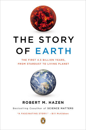 The Story of Earth by Robert M. Hazen