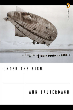 Under the Sign by Ann Lauterbach