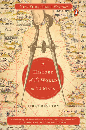A History of the World in 12 Maps by Jerry Brotton