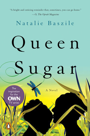 Queen Sugar (TV Tie-In) by Natalie Baszile