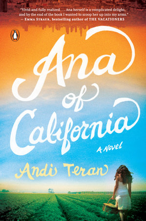 Ana of California by Andi Teran