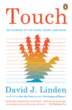 Touch by David J. Linden