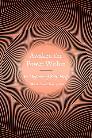 Awaken the Power Within by Albert Amao