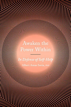 Awaken the Power Within by Albert Amao