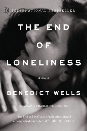 The End of Loneliness by Benedict Wells