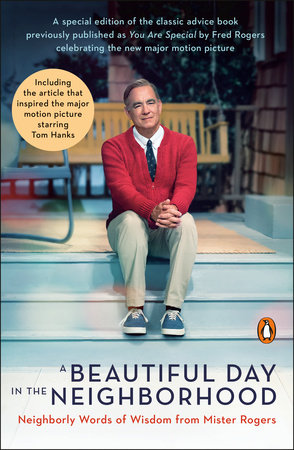 A Beautiful Day in the Neighborhood (Movie Tie-In) by Fred Rogers