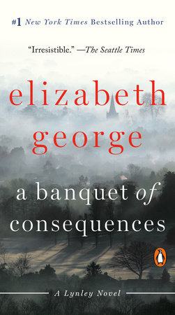 A Banquet of Consequences by Elizabeth George