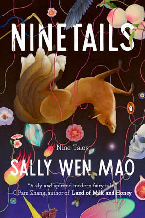 Ninetails by Sally Wen Mao