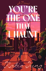 You're the One That I Haunt
