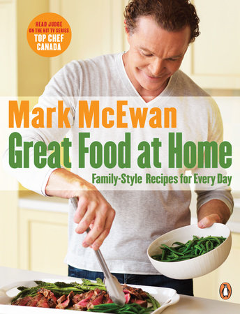 Great Food At Home by Mark McEwan