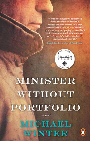 Minister Without Portfolio by Michael Winter