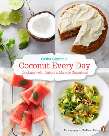 Coconut Every Day by Sasha Seymour