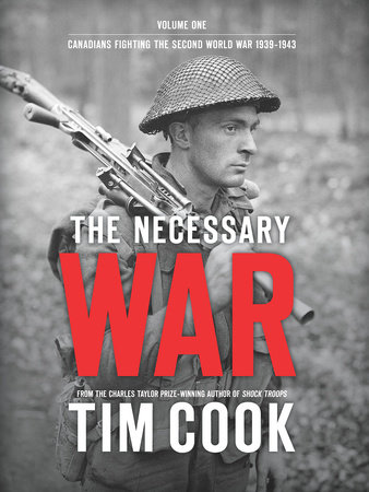 The Necessary War, Volume 1 by Tim Cook