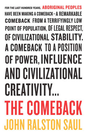 The Comeback by John Ralston Saul