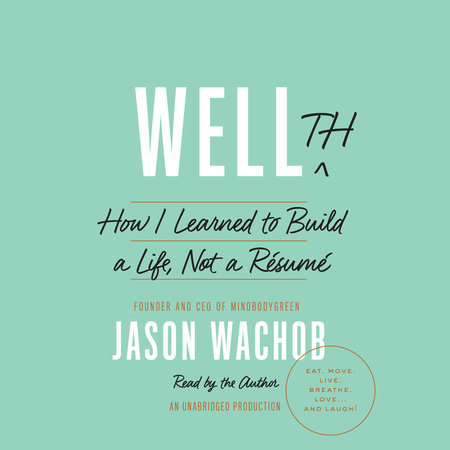 Wellth by Jason Wachob