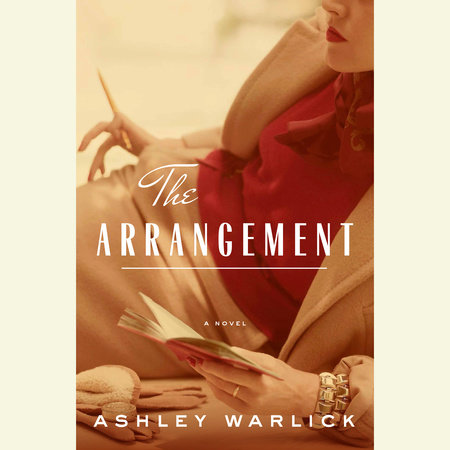 The Arrangement by Ashley Warlick