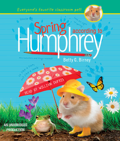Spring According to Humphrey by Betty G. Birney