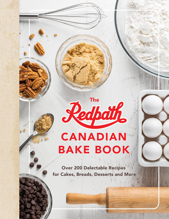 The Redpath Canadian Bake Book by Redpath Sugar Ltd.