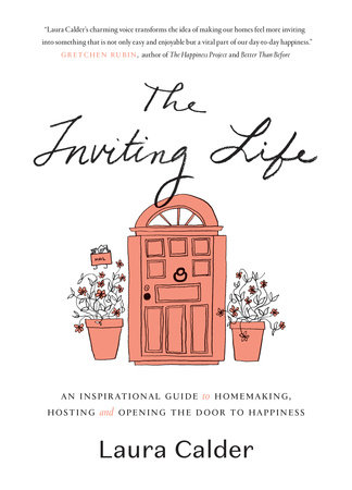 The Inviting Life by Laura Calder
