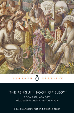 The Penguin Book of Elegy by 