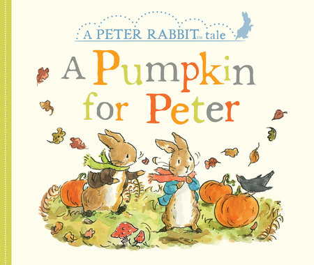 A Pumpkin for Peter by Beatrix Potter
