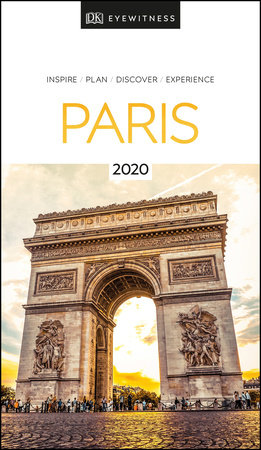 Dk Eyewitness Travel Guide Paris By Dk Eyewitness Penguinrandomhousecom Books - 