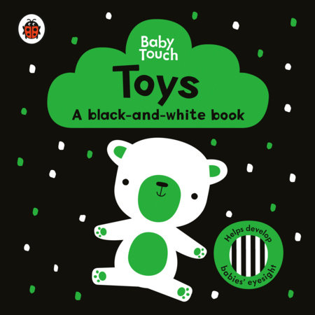 Toys: A Black-and-White Book by Ladybird; Illustrated by Lemon Ribbon Studio