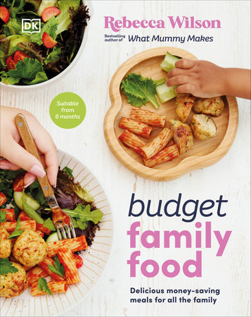 Budget Family Food by Rebecca Wilson