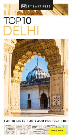 DK Top 10 Delhi by DK Travel