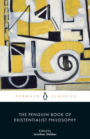 The Penguin Book of Existentialist Philosophy by 