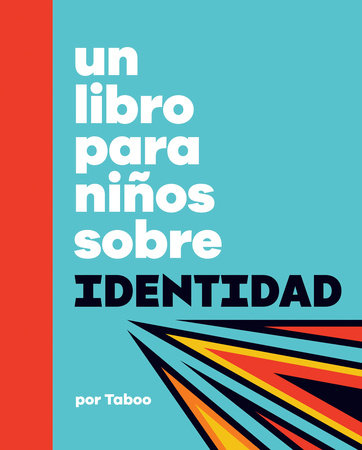 Un libro para niños sobre identidad by Taboo