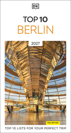 DK Top 10 Berlin by DK Travel