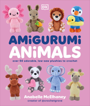 Amigurumi Animals by Anabelle Mcelhaney