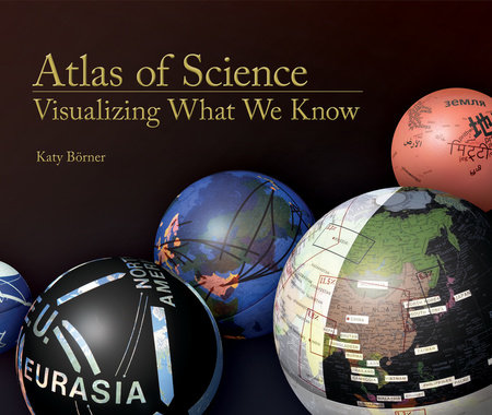 Atlas of Science by Katy Börner