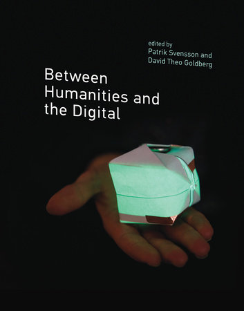 Between Humanities and the Digital by 